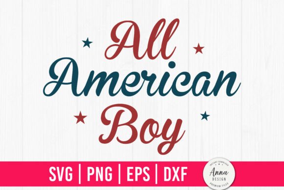 All American Boy SVG, 4th of July SVG