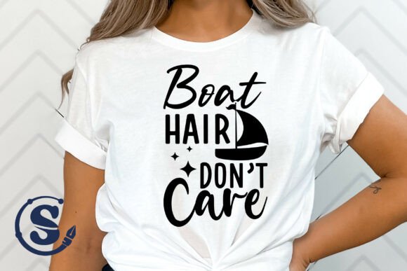 Boat Hair Don’t Care SVG Cruise Bundle