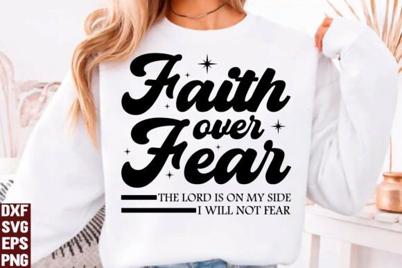Faith over Fear Christian SVG, PNG